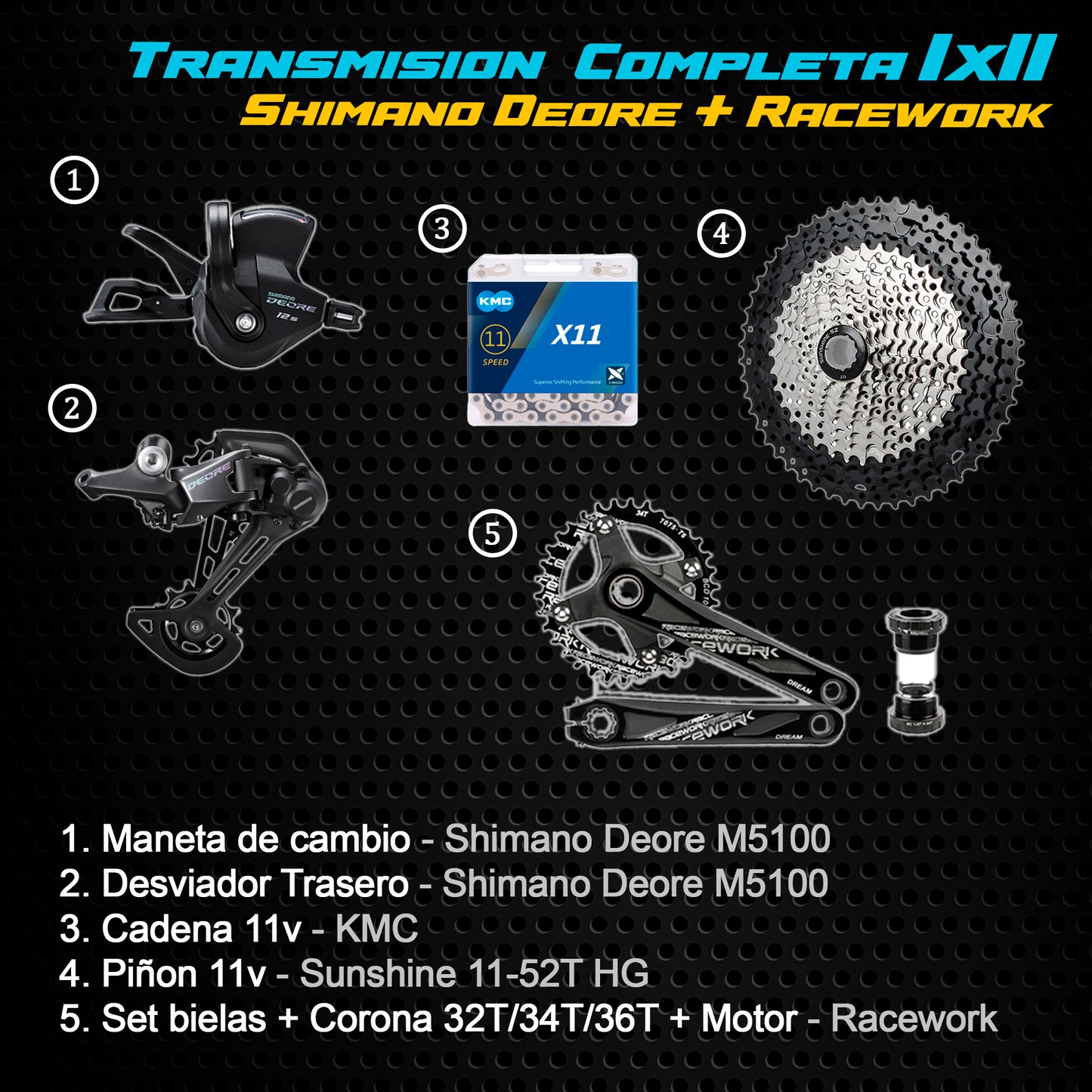 Transmisión 1x11 Shimano Deore + Bielas Racework